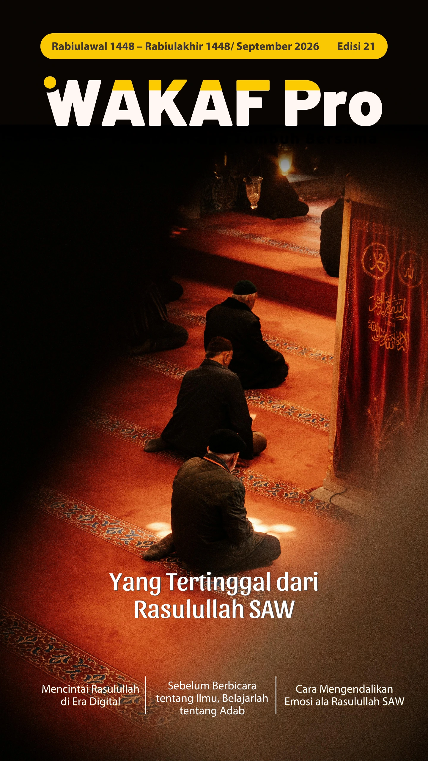 Yang Tertinggal Dari Rasulullah Saw.